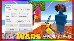 The main feature of roblox is that the. Autoclicker In Skywars Op Youtube