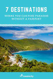 7 Destinations That Offer Paradise Without A Passport Places To Travel Vacation Trips Travel Destinations European