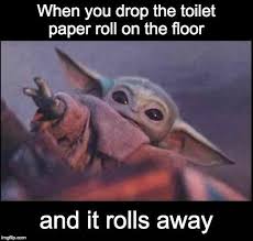 Pin By Shar On Baby Yoda Yoda Funny Yoda Meme Funny Babies