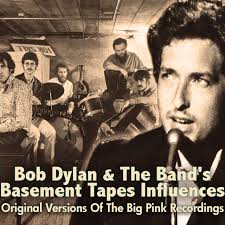 The new basement tapes in concert hollywood reporter. Bob Dylan The Band S Basement Tapes Influences Compilation By Various Artists Spotify