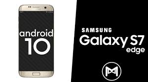 If you want set a diagram as unlock mode on your samsung galaxy s7 edge , see our article. Samsung Galaxy S7 Edge Floydrom V1 0 S9 Port Oneui 2 0 Android 10 Q Rom Tweak Me