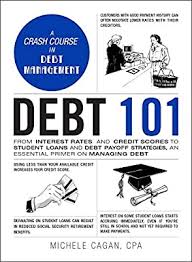 Compare our picks for the best private student loans and learn more about how they work and what you should consider when choosing one. Debt 101 From Interest Rates And Credit Scores To Student Loans And Debt Payoff Strategies An Essential Primer On Managing Debt By Cagan Cpa Michele Amazon Ae