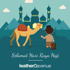 Hari ini, saya ingin mengucapkan selamat hari raya idul adha kepada semua umat muslim sebagai pertanda akhir dari ibadah haji. Leather Avenue Selamat Hari Raya Haji Everyone With Facebook