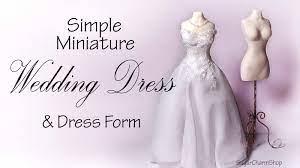 Simple Miniature Wedding Dress Dress Form Tutorial Dolls Dollhouse Miniature Dress Doll Dress Form Doll Wedding Dress