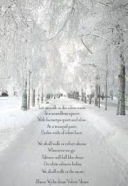 Poet Ponderings Poetry Quotes Haiku Elinor Wylie Velvet Shoes Winter Poems Winter Quotes Weather Quotes