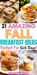 21 Healthy Fall Breakfast Ideas Perfect For Sick Days Fall Breakfast Winter Soup Recipe Healthy Fall Breakfast Recipes