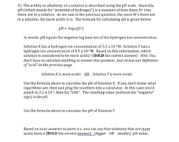 Ph = − log h3o+ the ph of a solution is equal to the negative logarithm of the hydronium ion (h3o+) concentration. 4 The Acidity Or Alkalinity Of A Solution Is Chegg Com