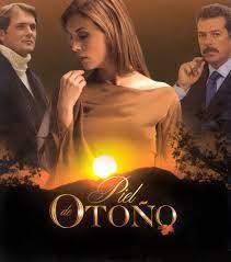 Piel De Otono Online Telenovela Piel De Otono Ver Piel De Otono Novelas Romanticas Novelas Series Y Novelas