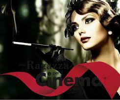 Come in un Film..........Anni '30” e la Finale Regionale di “Una Ragazza  per il Cinema”