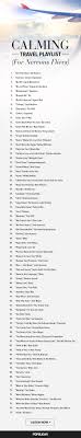 77 Calming Songs For Anyone Who Hates Flying Calming Songs Music Songs Travel Playlist
