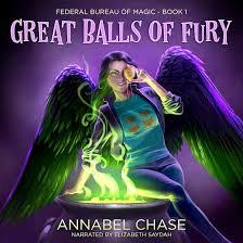 Great Balls of Fury by Annabel Chase - Audiobook