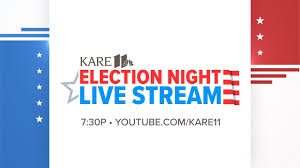 Kare 11 Election Night Live Stream Youtube