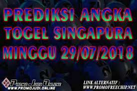 Prediksi Angka Togel Singapura Jitu 29 Juli 2018 Bocoran Angka Main Sgp Hari Ini 29 Juli 2018 Ramalan Nomor Togel Sgp 29 Juli 2018 Singapura Rabu 1 Oktober