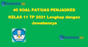 Kunci jawaban pjok kelas 11 sma, jawaban soal ulangan pjok pilihan ganda kelas 2 sma. Soal Pat Uas Penjaskes Kelas 11 Tahun 2021 Lengkap Dengan Jawabannya