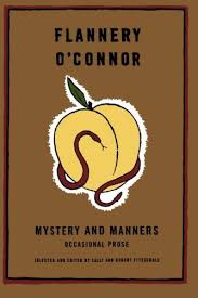 Flannery O Connor On Why The Grotesque Appeals To Us Plus A Recording Of Her Reading A Good Man Is Hard To Find Flannery O Connor O Connor Prose