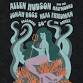 Allen Hudson & the Halfmoons with Jonah Ross & Neal Friedman