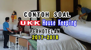 Soal dan jawaban industri perhotelan kelas 11 semester 1. Contoh Soal Ukk Akomodasi Perhotelan 2018 Bidang Housekeeping Tata Graha