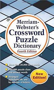 Having trouble getting the first? Merriam Webster S Crossword Puzzle Dictionary 4th Ed Mass Market Paperback Newest Edition Merriam Webster 9780877798194 Amazon Com Books