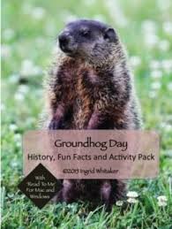 Groundhog Day Informational Text Informational Text Groundhog Day Fun Facts
