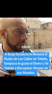 Borja Escalona y el Ruido de Toledo