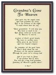 Grandmas Gone To Heaven Grandma Quotes Grandmother Quotes Grandma Poem
