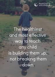 Good parenting lets the kids experience the best things that they must encounter in their lives. make a positive difference in your children's lives. How To Get Your Child To Listen Without Yelling Parenting Quotes Quotes For Kids Parenting Humor