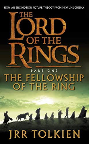 The Fellowship of the Ring [Book]