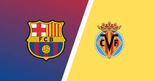 Cuando han llegado a los de arteta les tiemblan las piernas. Barcelona Vs Villarreal Match Preview Team News Prediction