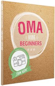 Oma Voor Beginners Boek Met Naam Cadeau Voor Oma Nl Boeken Leuke Cadeaus Huisregels