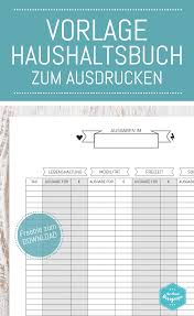 Wie es funktioniert, wo ihr die coupons einlösen könnt und natürlich die coupons zum ausdrucken selbst. Wo Geht Eigentlich Immer Das Ganze Geld Hin Haushaltsbuch Vorlage Haushaltsbuch Haushaltsplan Vorlage