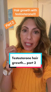 Testosterone/ hair growth. Part 2 🧡 #testosteroneforwomen #testostero...