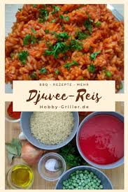 Djuvec Reis Hobby Griller De Rezept Rezepte Bbq Rezepte Lebensmittel Essen