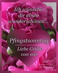 Frohe pfingsten / happy pentecost. 84 Frohe Pfingsten Ideen Frohe Pfingsten Pfingsten Pfingstgrusse