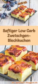 Schneller Saftiger Low Carb Zwetschgen Blechkuchen Rezept Blechkuchen Rezepte Blechkuchen Low Carb Rezepte