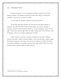 Speech is not limited to public speaking and is generally taken to include other forms of expression. Malaysian Legal System The Restriction Freedom Of Expression