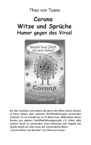 Mit dem impfstoff comirnaty der pharmakonzerne pfizer und biontech seien bisher insgesamt etwas mehr. Bod Leseprobe Corona Witze Und Spruche Humor Gegen Das Virus