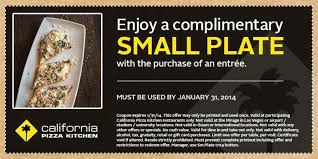 Pinned January 20th Free Small Plate With Your Entree At California Pizza Kitchen Coupon Via The C California Pizza Kitchen Pizza Kitchen Restaurant Coupons