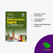 Bahasa inggris (kelas xi sma/ma/smk/mak). Yrama Widya Buku Guru Bahasa Dan Sastra Inggris Untuk Sma Ma Kelas Xi Peminatan Shopee Indonesia