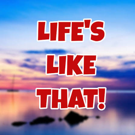 Life's Like That (@LifesLikeThattt) • Facebook