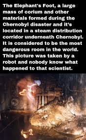 The elephant's foot is the nickname given to a large mass of corium and other materials formed underneath the chernobyl nuclear power plant, near pripyat, ukraine. That S Some Real Life Watchmen Stuff 9gag
