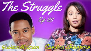 The Struggle with Candice Thompson