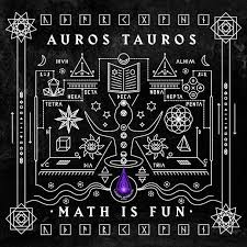 Ep Auros Tauros Math Is Fun Free Download By Urban Antidote Records Fun Math Math Music Writing