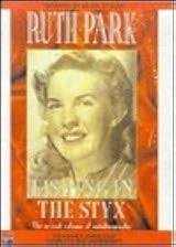 Fishing in the Styx (Ruth Park's Memoirs #2) by Ruth Park