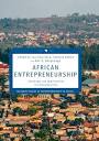 Amazon.com: African Entrepreneurship: Challenges and Opportunities ...