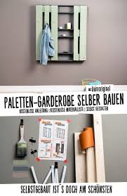 Die garderobe ist wenn man so will, die visitenkarte. Garderobe Dienlich Create By Obi Paletten Garderobe Garderobe Selber Bauen Diy Kleiderschrank