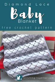 A crochet version is also available. Crochet Diamond Lace Baby Blanket