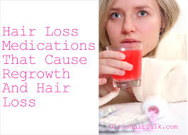 Hair loss during the growth stage—called anagen effluvium—is usually caused by radiation or chemotherapy. Hair Loss Medication That Cause Regrowth And Hair Loss