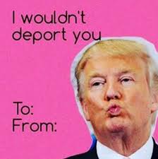 Forget about spiderman, superman, and batman. Valentine S Day Card Memes Of Donald Trump Are Hilarious Observer