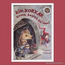 Kim Korkar Kirmizi Baslikli Kiz Dan Kitap Cocuk Kitaplari Kitap Kapaklari