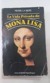 La Vida Privada De Mona Lisa